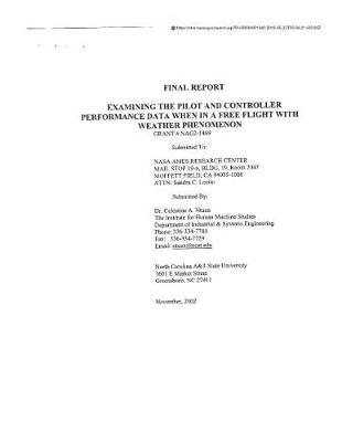 Book cover for Examining the Pilot and Controller Performance Data When in a Free Flight with Weather Phenomenon