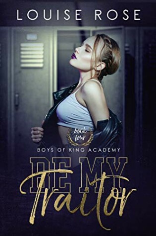 Cover of Be My Traitor
