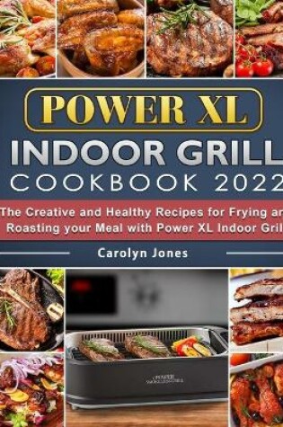 Cover of Power XL Indoor Grill Cookbook 2022