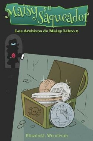 Cover of Maisy y El Saqueador