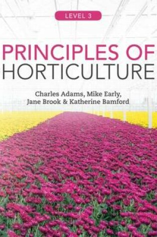 Cover of Principles of Horticulture: Level 3