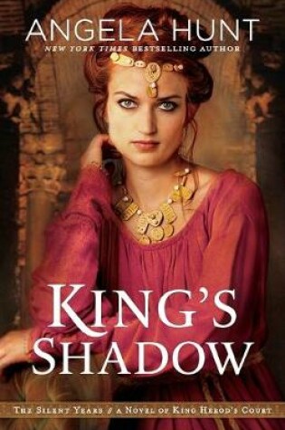 Cover of King`s Shadow – A Novel of King Herod`s Court