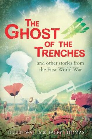 Cover of The Ghost of the Trenches and other stories