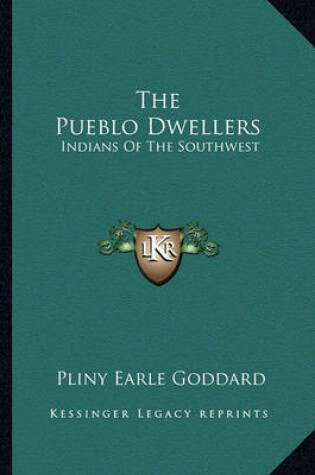 Cover of The Pueblo Dwellers