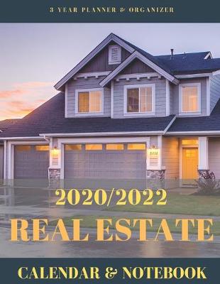 Book cover for 2020/2022 Real Estate Calendar & Notebook