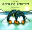 Book cover for El Pinquino Pedro y Pat / Penguin Pete and Pat