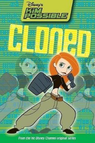 Cover of Disney's Kim Possible: Cloned - Book #12