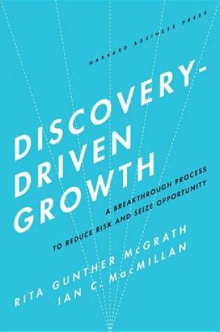 Cover of Discovery-Driven Growth