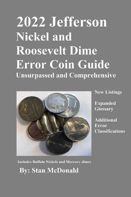 Book cover for 2022 Jefferson Nickel and Roosevelt Dime Error Coin Guide