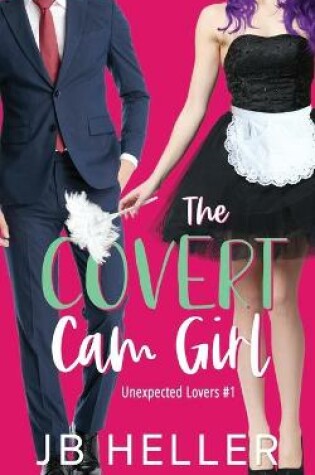 Cover of The Covert Cam Girl