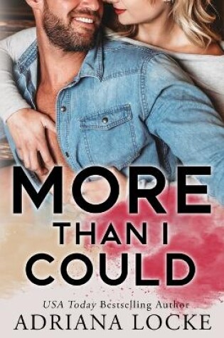 Cover of More Than I Could