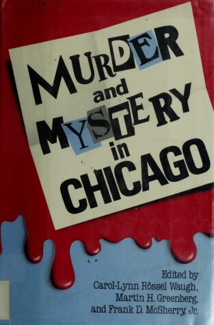 Book cover for Murder and Mystery in Chicago