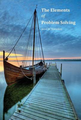 Book cover for The Elements of Problem Solving