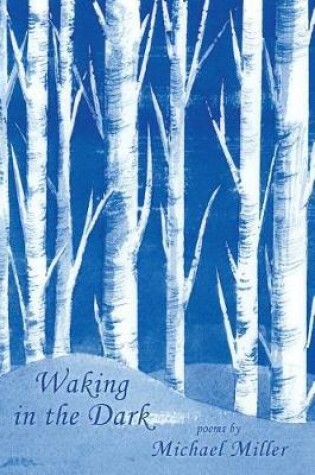 Cover of Waking in the Dark