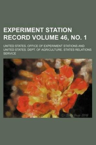 Cover of Experiment Station Record Volume 46, No. 1