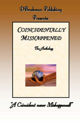 Book cover for Coincidentally Mishappened