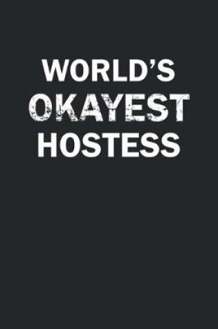 Cover of World's Okayest Hostess