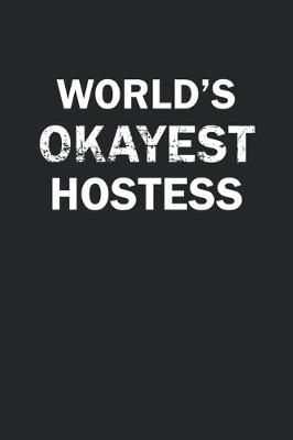 Book cover for World's Okayest Hostess