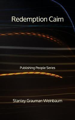 Book cover for Redemption Cairn - Publishing People Series