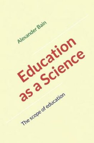Cover of Education as a Science