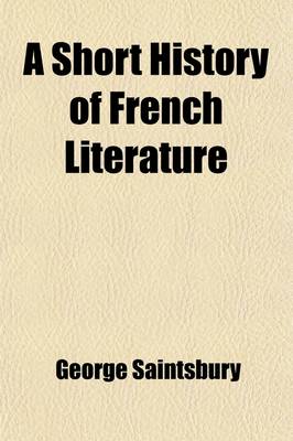 Book cover for A Short History of French Literature