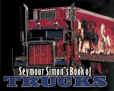 Book cover for Seymour Simon's Book of Trucks