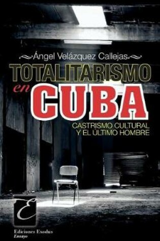 Cover of Totalitarismo en Cuba