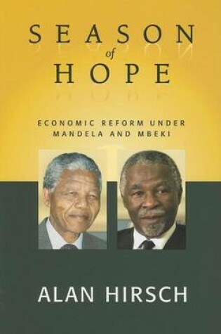 Cover of Season of Hope: Economic Reform Under Mandela and Mbeki