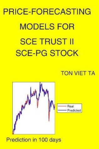 Cover of Price-Forecasting Models for Sce Trust II SCE-PG Stock