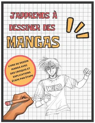 Book cover for J'apprends à dessiner des mangas