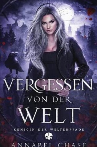 Cover of Vergessen von der Welt