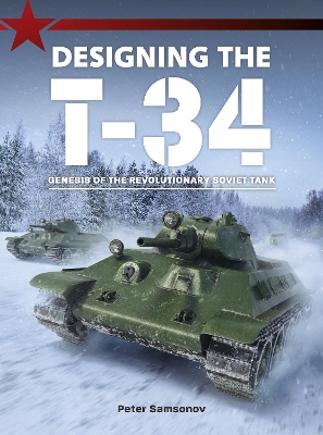 Book cover for Designing the T-34