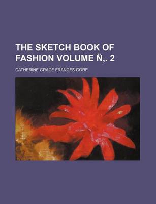 Book cover for The Sketch Book of Fashion Volume N . 2