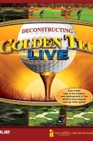 Cover of Deconstructing Golden Tee LIVE