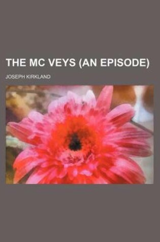 Cover of The MC Veys (an Episode)