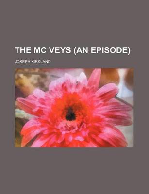 Book cover for The MC Veys (an Episode)