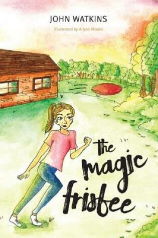 Cover of The Magic Frisbee