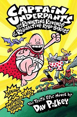 Book cover for Captain Underpants and the Revolting Revenge of the Radioactive Robo-Boxers