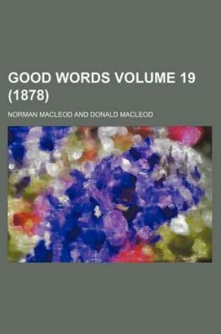 Cover of Good Words Volume 19 (1878)
