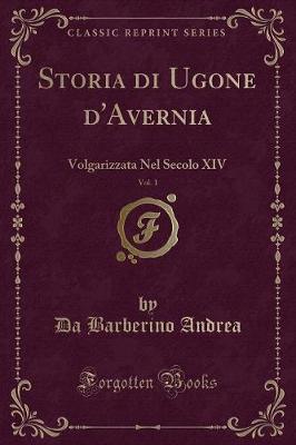 Book cover for Storia Di Ugone d'Avernia, Vol. 1