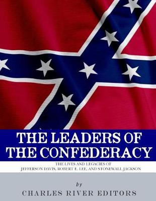 Book cover for The Leaders of the Confederacy