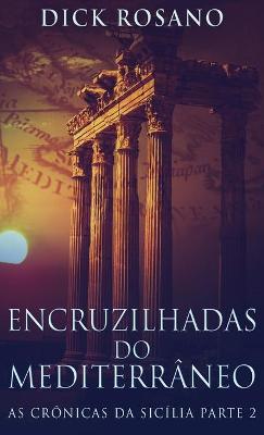 Cover of Encruzilhadas do Mediterrâneo