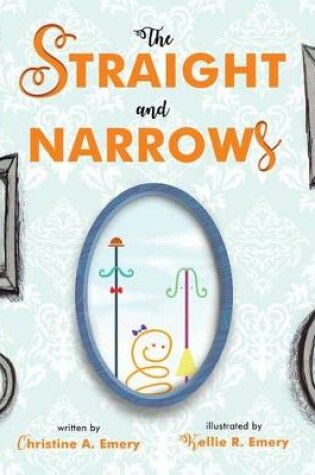Cover of The Straight and Narrows