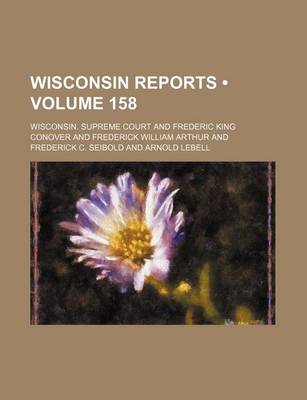 Book cover for Wisconsin Reports (Volume 158)