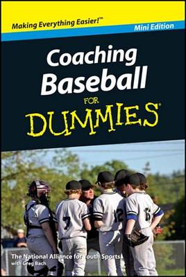 Book cover for Coaching Baseball for Dummies, Mini Edition