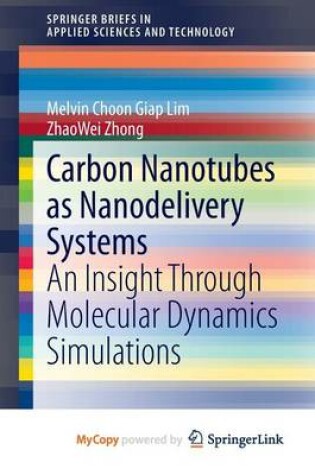 Cover of Carbon Nanotubes as Nanodelivery Systems