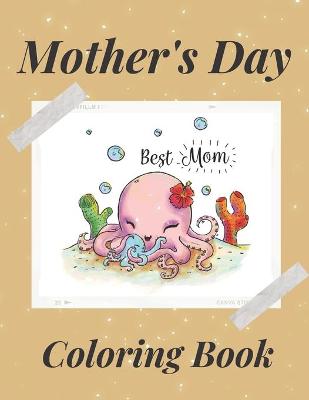 Book cover for Mother's Day Coloring Book