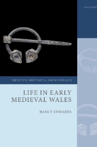 Cover of Life in Early Medieval Wales