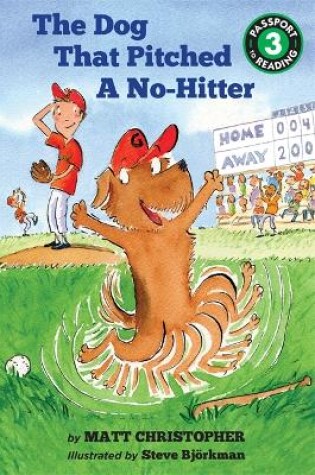 Cover of The Dog That Pitched a No-Hitter