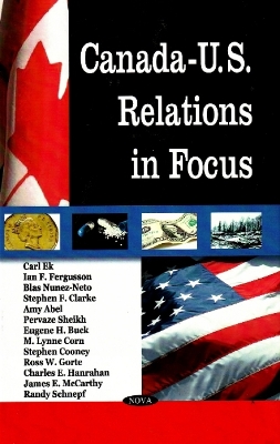 Book cover for Canada-U.S. Relations in Focus